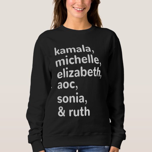 Kamala, AOC, RBG, Ruth Bader Michelle Obama Trui (Voorkant)