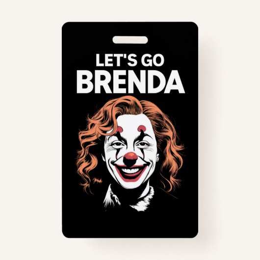 Kamala Clown Laten we gaan Brenda Badge (Voorkant)