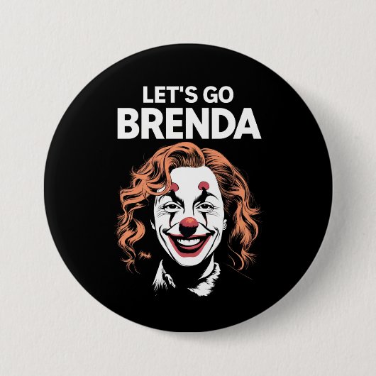 Kamala Clown Laten we gaan Brenda Ronde Button 7,6 Cm (Voorkant)