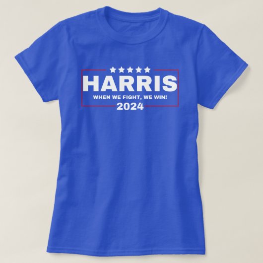 Kamala Harris 2024 'Als we vechten, winnen we!' T-shirt (Design voorkant)