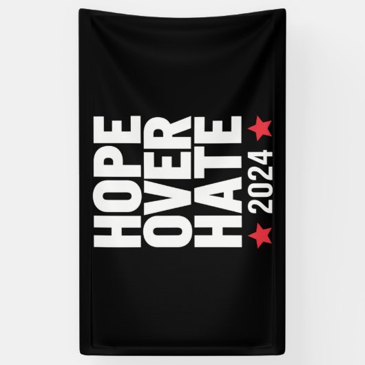 Kamala Harris 2024 Hoop op haat presidentiële Spandoek (Verticaal)
