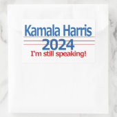 Kamala Harris 2024 Ik spreek nog steeds! Rechthoekige Sticker (Tas)