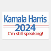 Kamala Harris 2024 Ik spreek nog steeds! Rechthoekige Sticker (Voorkant)
