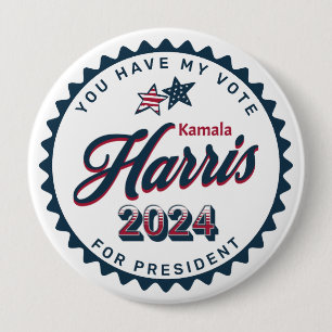 Kamala Harris 2024 Je hebt mijn stem groot Ronde Button 4,0 Cm