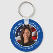 Kamala Harris 2024 Niet terug Foto Sleutelhanger (Voorkant)
