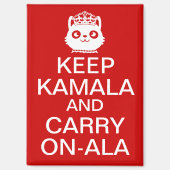Kamala Harris 2024 President Blijf kalm Doorgaan Magneet (Voorkant)