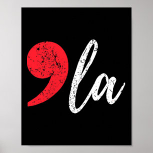 Kamala Harris 2024 President Comma La Dames Pock Poster