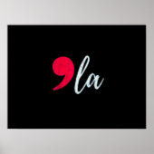 Kamala Harris 2024 President Comma La Funny Poster (Voorkant)