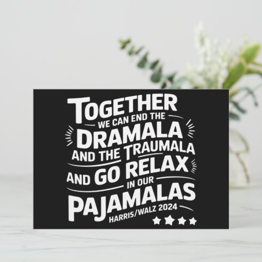 Kamala Harris 2024 We Can End Dramala Traumala Kaart (Staand voorkant)
