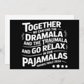 Kamala Harris 2024 We Can End Dramala Traumala Kaart (Voorkant / Achterkant)