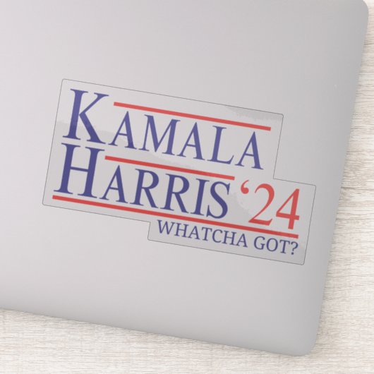 Kamala Harris 2024 Whatcha Got Madam President Sticker (Detail)
