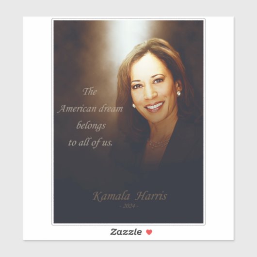 Kamala Harris. American Dream is van ons allemaal Sticker (Vel)