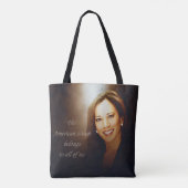 Kamala Harris. American Dream is van ons allemaal Tote Bag (Achterkant)