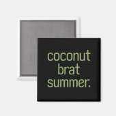 Kamala Harris Coconut Brat Zomer 2024 Magneet (Voorkant / Achterkant)