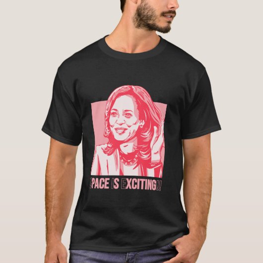 Kamala Harris Funny Quote 2024 T Shirt (Voorkant)