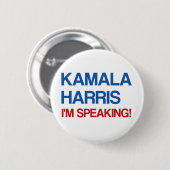Kamala Harris, ik spreek! Ronde Button 5,7 Cm (Voorkant /achterkant)