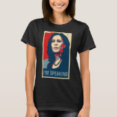 Kamala Harris Ik spreek T-shirt (Voorkant)