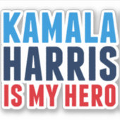 Kamala Harris is Mijn Hero Sticker (Voorkant)