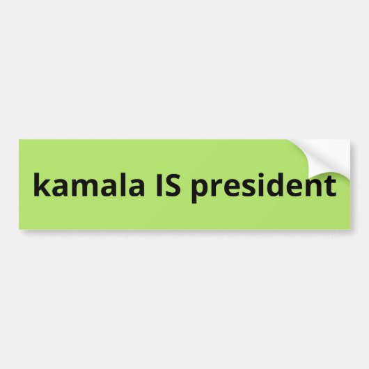 Kamala Harris is President 2024 Bumpersticker (Voorkant)