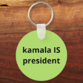 Kamala Harris is President 2024 Sleutelhanger (Voorkant)