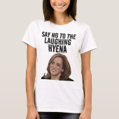 KAMALA HARRIS LACHEND HYENA T-SHIRTS (Voorkant)