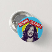 Kamala Harris / Madame Vice-President Ronde Button 3,2 Cm (Voorkant /achterkant)