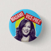 Kamala Harris / Madame Vice-President Ronde Button 3,2 Cm (Voorkant)
