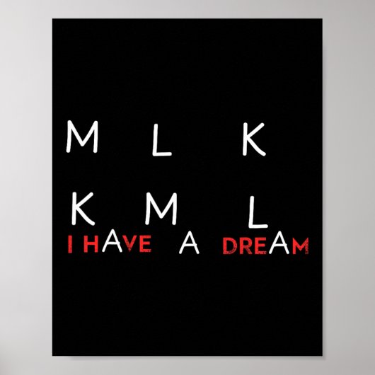 Kamala Harris MLK KML Ik heb een droom Verkiezings Poster (Voorkant)