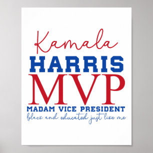 Kamala Harris MVP Madam Vice President Black en E Poster