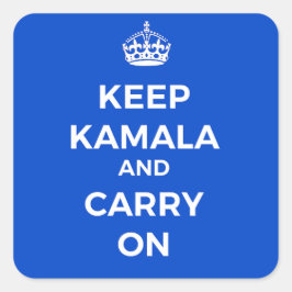 Kamala Harris President- Kalm houden, Blauw Vierkante Sticker