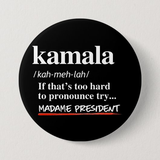 Kamala Harris - Probeer Madame President Ronde Button 7,6 Cm (Voorkant)