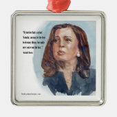 Kamala Harris & Quote Metalen Ornament (Voorkant)