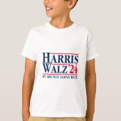 Kamala Harris Tim Walz VP We gaan niet terug! 1 T-shirt (Voorkant)