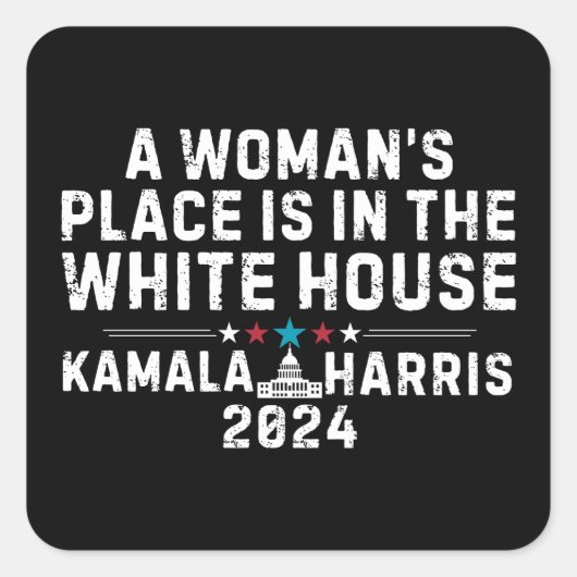 Kamala Harris vrouw in het Witte Huis Vierkante Sticker (Voorkant)