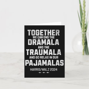 Kamala Harris W 2024 We Kunnen Dramala Traumala Be Kaart