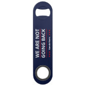 Kamala Harris - We gaan niet terug II Speed Flessenopener (Voorkant)