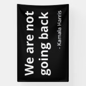 Kamala Harris - We gaan niet terug III Spandoek (Verticaal)