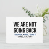 Kamala Harris We gaan niet terug, stem Harris Kaart (Staand voorkant)
