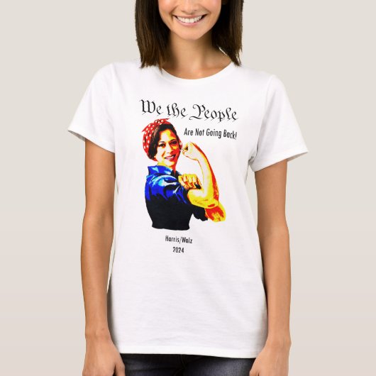 Kamala Harris - We the People - Niet terug T-shirt (Voorkant)