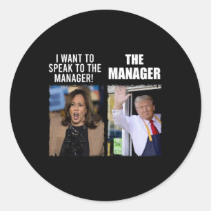 Kamala, ik wil de manager spreken ronde sticker