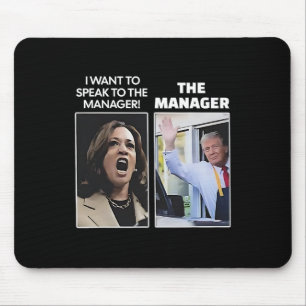 Kamala, ik wil de manager Trump McDona spreken Muismat