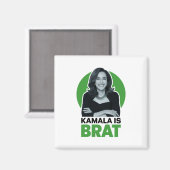 Kamala is Brat Grappig Sarcastisch Magneet (Voorkant / Achterkant)
