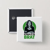 Kamala is Brat Grappig Sarcastisch Vierkante Button 5,1 Cm (Voorkant /achterkant)