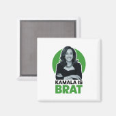 Kamala is Brutaal Grappig Sarcastisch  Magneet (Voorkant / Achterkant)
