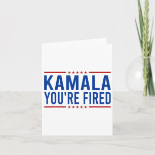 Kamala Je bent ontslagen 2024 Funny Donald Trump G Kaart