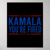 Kamala Je bent ontslagen 2024 Funny Donald Trump G Poster (Voorkant)