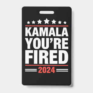 Kamala Je Bent Ontslagen Kamala Harris 2024 Badge