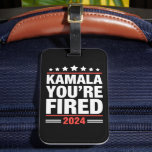 Kamala Je bent ontslagen Kamala Harris 2024 Bagagelabel<br><div class="desc">Kamala Je bent ontslagen Kamala Harris 2024</div>