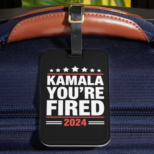 Kamala Je bent ontslagen Kamala Harris 2024 Bagagelabel (Voorkant Insitu 2)
