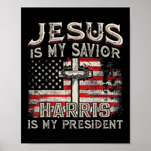 Kamala Jesus is My Savior Harris is My President Poster (Voorkant)